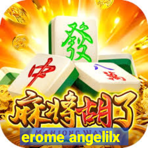 erome angelilx